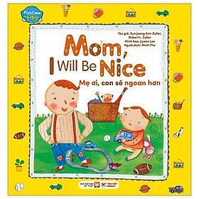 Playtime In English - Level 2 - Mom, I Will Be Nice - Mẹ Ơi, Con Sẽ Ngoan Hơn