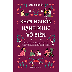Sách Khơi Nguồn Hạnh Phúc Vô Biên