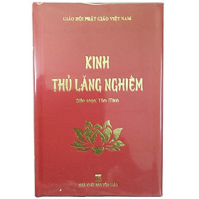 Kinh Thủ Lăng Nghiêm (Trọn bộ)