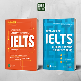 Sách - Combo 2 cuốn Check your English Vocabulary for IELTS + Prepare For Ielts General Training & Practice Tests - 1980Books