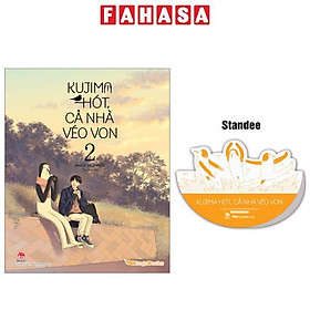 Sách - Kujima Hót, Cả Nhà Véo Von - Tập 2 - Tặng Kèm Standee