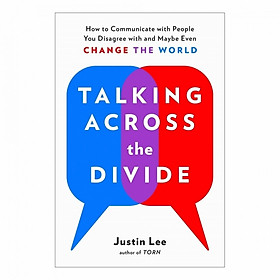 Talking Across The Divide