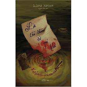 Lời Thì Thầm Từ Quá Khứ (Tác giả: Iliana Xander)