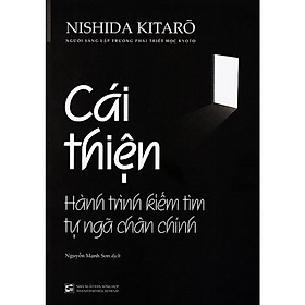 Cái Thiện - Hành Trình Kiếm Tìm Tự Ngã Chân Chính