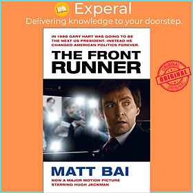 Sách - The Front Runner (All the Truth Is Out Movie Tie-in) by Matt Bai (UK edition, paperback)