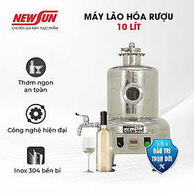 Máy lão hóa rượu 10 lít NEWSUN làm già tuổi rượu thơm ngon an toàn - Hàng chính hãng