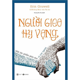 Người Gieo Hy Vọng (Tái Bản)