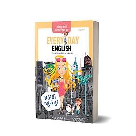 Sống Sót Nơi Công Sở - Everyday English - Nói Đi Ngại Gì - Bản Quyền