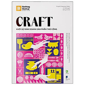 Hashtag No.6 Craft - Khởi Sự Kinh Doanh Sản Phẩm Thủ Công