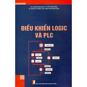 (Giáo trình) Điều Khiển Logic Và PLC