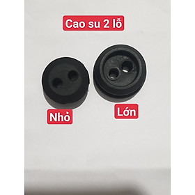 Mua ( 2 CÁI) CAO SU 2 LỖ DÙNG CHO MÁY CẮT CỎ. LOẠI LỚN