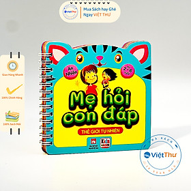 Sách - Mẹ Hỏi Con Đáp - Thề Giới Tự Nhiên