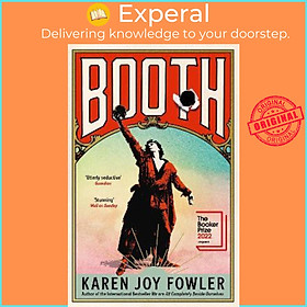Sách - BOOTH : Longlisted for the Booker Prize 2022 by Karen Joy Fowler (UK edition, paperback)