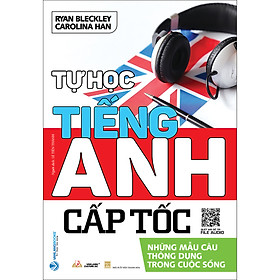 Tự học tiếng anh cấp tốc - tái bản 2023