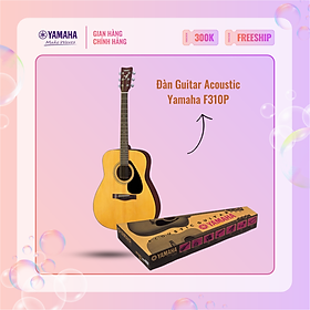 Bộ đàn Guitar Acoustic YAMAHA F310P gồm 8 chi tiết - Trọn bộ bạn cần cho người mới bắt đầu chơi đàn, sản phẩm chính hãng