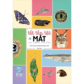 Sách Tất Tần Tật Về Mắt - All About The Eye