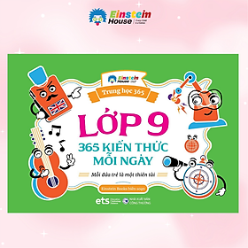 Lớp 9 – 365 Kiến Thức Mỗi Ngày: Cẩm Nang Ôn Thi 11 Môn Học Lớp 9 Siêu Tốc - Alpha Books - Rodika Tchi