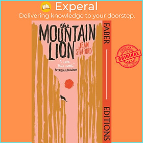Sách - The Mountain Lion (Faber Editions) - 'I love this novel' Patricia Lockwo by Jean Stafford (UK edition, paperback)