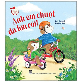 Storytime - Truyện Hay Vun Đắp Tình Cảm - Anh Em Chuột Đã Lớn Rồi!