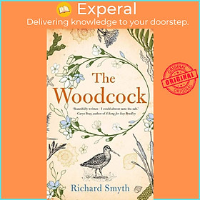 Sách - The Woodcock by Richard Smyth (UK edition, hardcover)