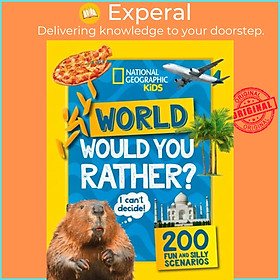 Hình ảnh Sách - Would you rather? World - A Fun-Filled Family Game Book by National Geographic Kids (UK edition, paperback)