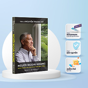 Hình ảnh Người ngoài khung - Nghĩ khác và làm khác để bền vững