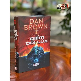 ĐIỂM DỐI LỪA Dan Brown bìa cứng Bách Việt Orkid dịch