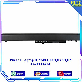 Pin cho Laptop HP 240 G2 CQ14 CQ15 OA03 OA04 - Hàng Nhập Khẩu 