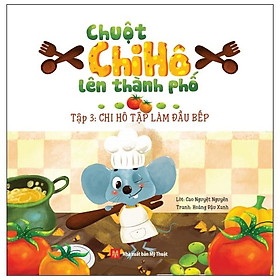 Sách Chuột Chi Hô Lên Thành Phố (Tập 3)