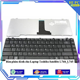 Bàn phím dành cho Laptop Toshiba Satellite L740 L745 - Hàng Nhập Khẩu 