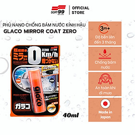 Phủ nano, chống bám nước gương chiếu hậu ô tô, xe máy, xe tải, camera lùi Glaco Mirror Coat Zero G-65 40ml Soft99