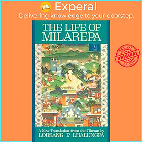 Sách - The Life of Milarepa by Lobsang P. Lhalungpa Gtsan-Smyon He-Ru-Ka (US edition, paperback)