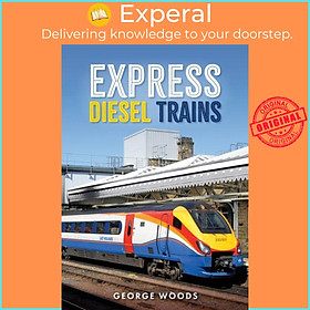 Sách - Express sel Trains by George Woods (UK edition, paperback)