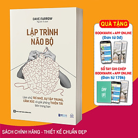 Sách Lập Trình Não Bộ: Làm Chủ Trí Nhớ, Sự Tập Trung, Cảm Xúc Và Giải Phóng Thiên Tài Bên Trong Bạn