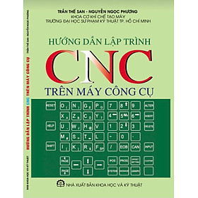 Hướng Dẫn Lập Trình Cnc Trên Máy Công Cụ