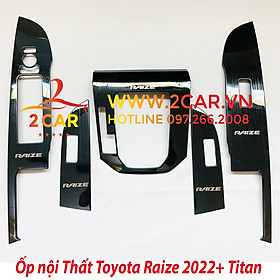 Ốp Nội Thất Xe Toyota Raize 2021 2022, Mẫu Titan sáng bóng cao cấp