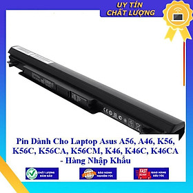 Pin dùng cho Laptop Asus A56 A46 K56 K56C K56CA K56CM K46 K46C K46CA - Hàng Nhập Khẩu MIBAT297