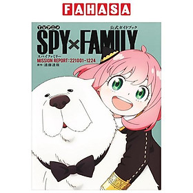 Spy x Family Anime Official Guidebook: Mission Report: 221001-1224 (Japanese Edition)