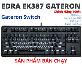Bàn Phím Cơ Gaming E-Dra EK387 Switch Gateron Led Trắng - Hàng Chính Hãng