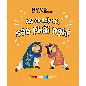 Hình ảnh sách Đời Có Mấy Tý, Sao Phải Nghĩ