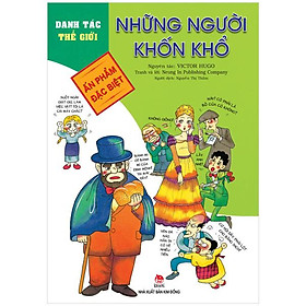 Danh Tác Thế Giới - Những Người Khốn Khổ (Tái Bản 2022)