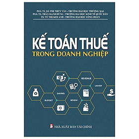 Kế Toán Thuế Trong Doanh Nghiệp
