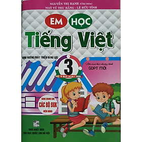 Em Học tiếng Việt Lớp 3 Tập 2 ( Biên Soạn Theo Chương Trình GDPT Mới - VN)