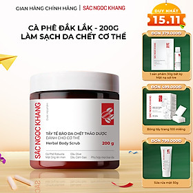 Tẩy tế bào da chết thảo dược dành cho cơ thể Sắc Ngọc Khang hũ 200g
