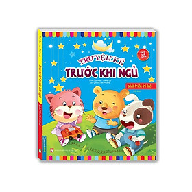 Sách - Truyện Kể Trước Khi Ngủ - Phát Triển Trí Tuệ - Minh Thắng