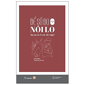 Để Số Đo Không Là Nỗi Lo - Tại Sao Ăn Ít Mà Vẫn Mập