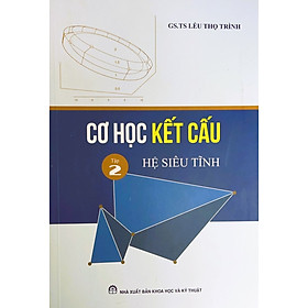 Cơ Học Kết Cấu Tập 2 - Hệ Siêu Tĩnh