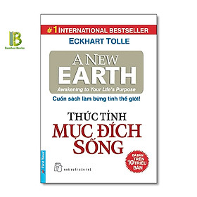 Sách - Thức Tỉnh Mục Đích Sống - Eckhart Tolle - Top 1 International Bestseller - First News - Tặng Kèm Bookmark Bamboo Books