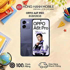 Điện Thoại Oppo A6t Pro 8GB/128GB - Hàng Chính Hãng