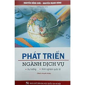 Phát triển ngành dịch vụ (Sách chuyên khảo) - Kil Chiyoen